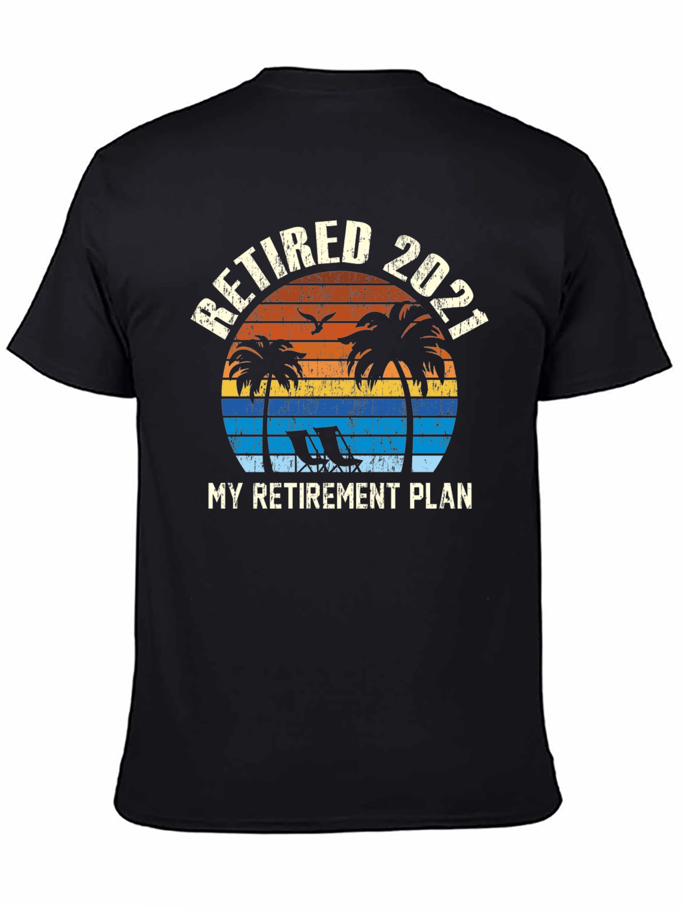 Retired 2021 T-Shirt - Beach Retirement Plan Graphic Tee