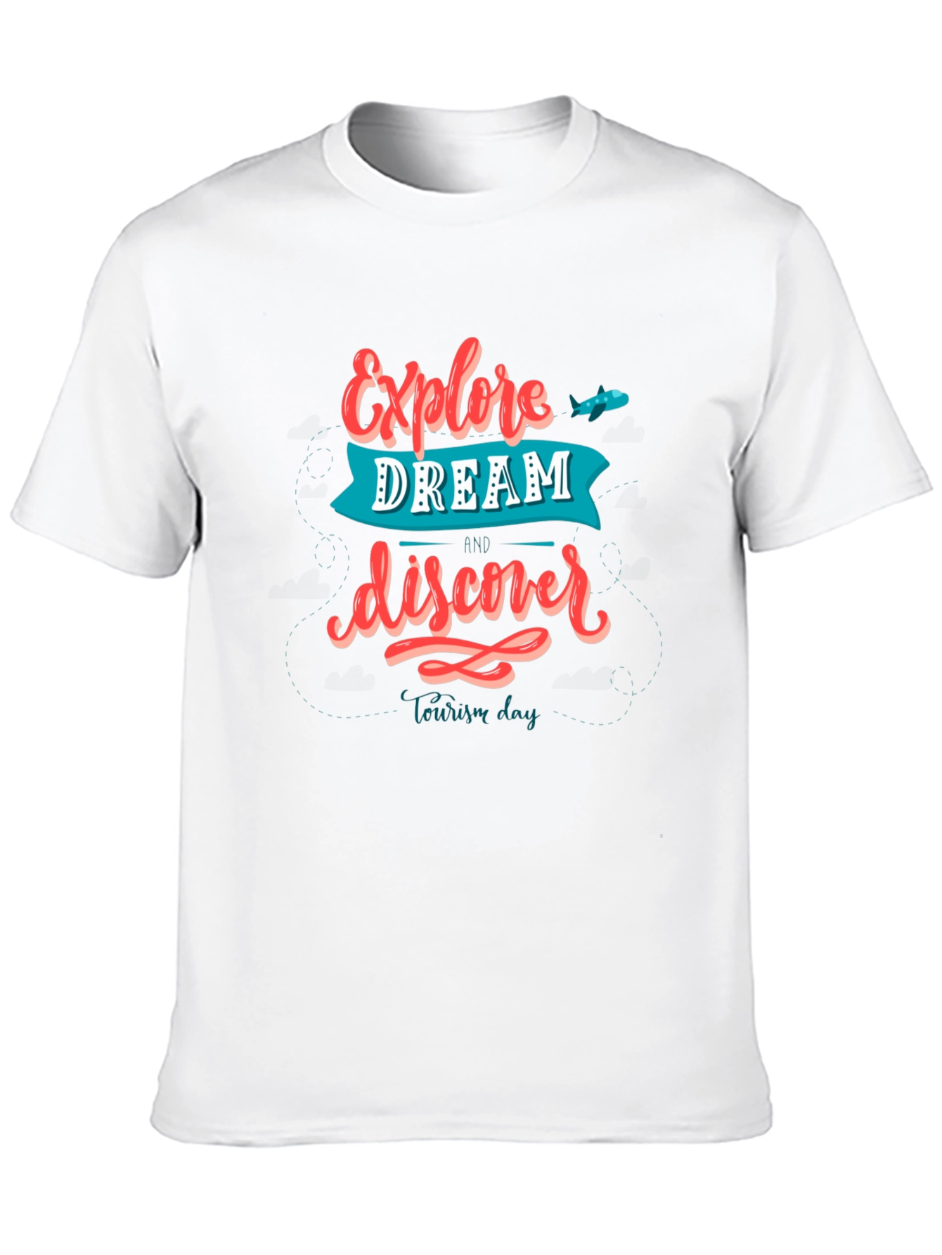 Explore Dream Discover T-Shirt - Travel Tee