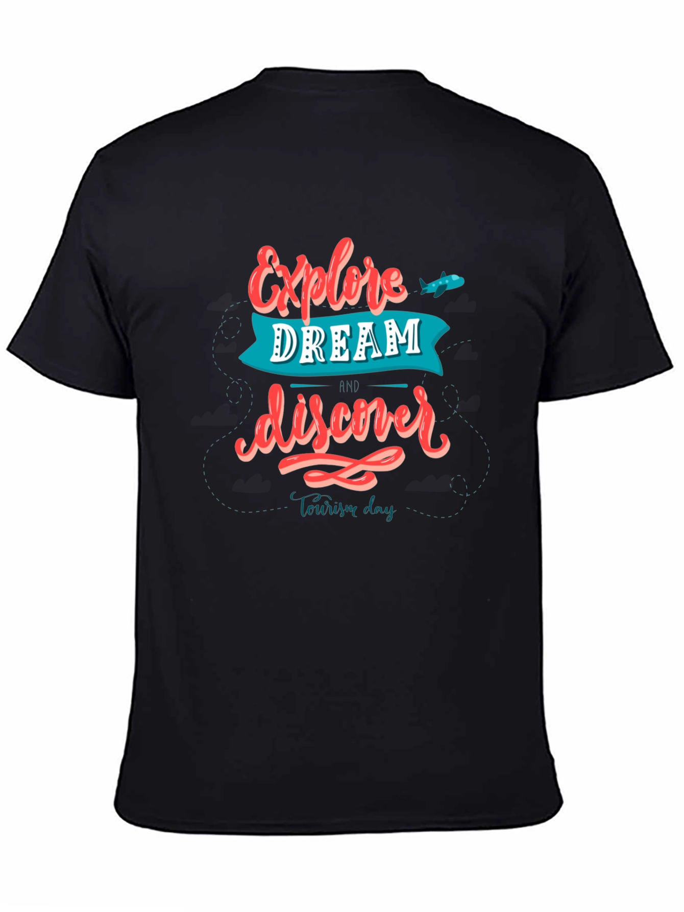 Explore Dream Discover T-Shirt - Travel Tee