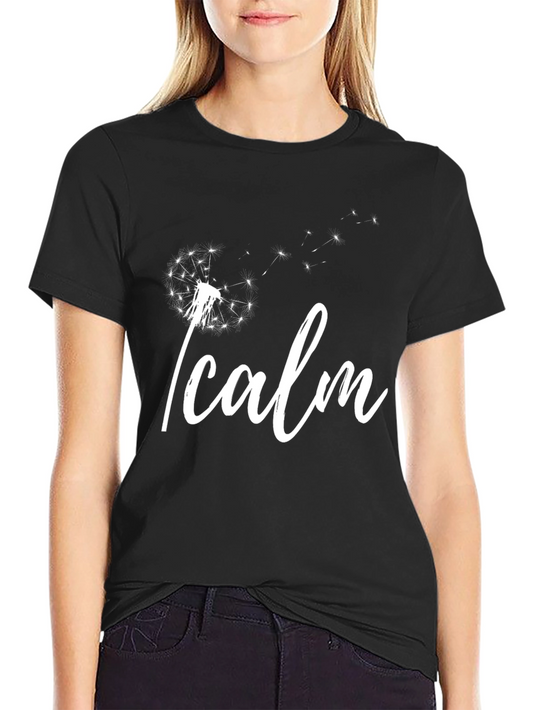 I Calm Dandelion Graphic Tee