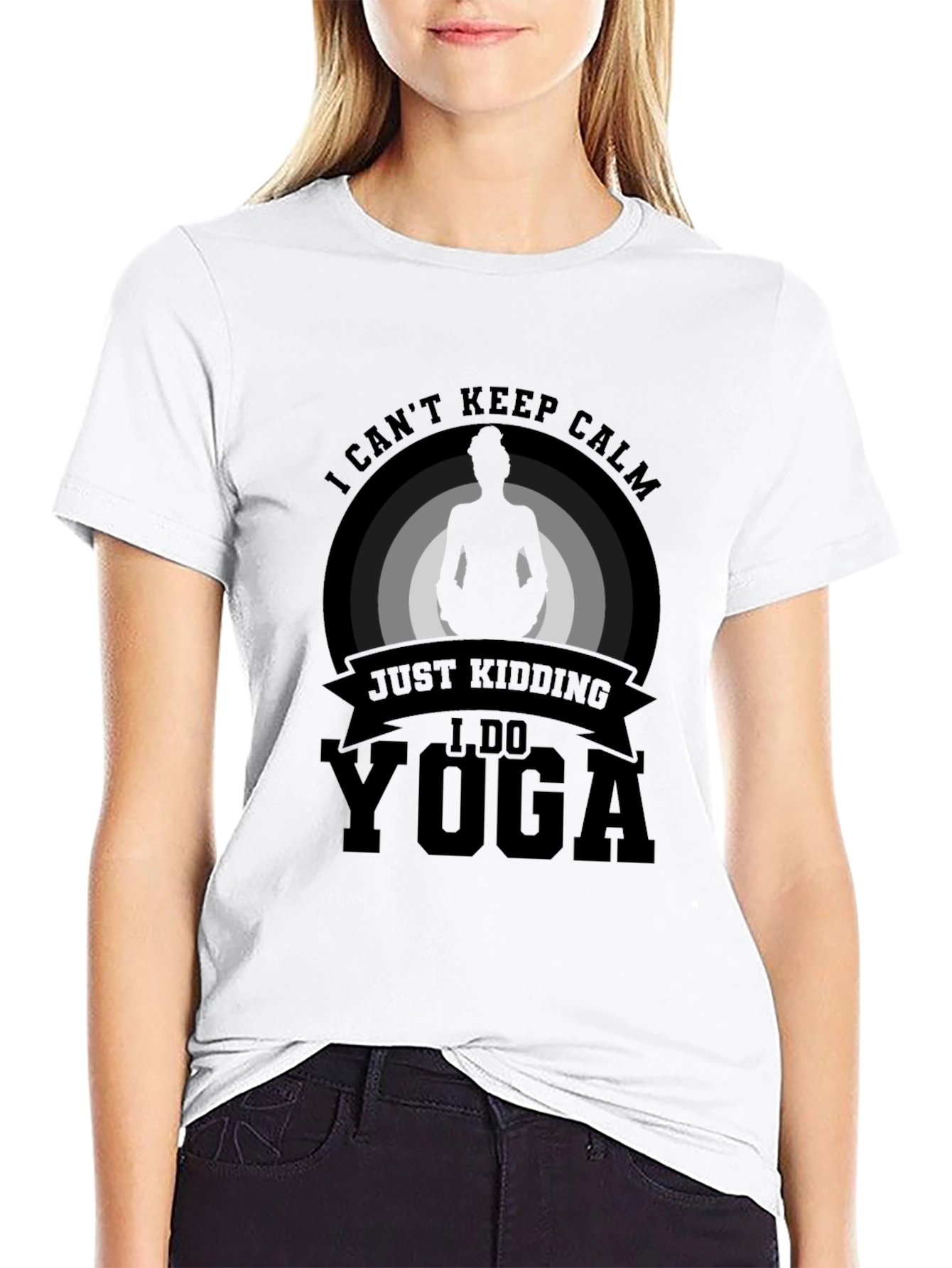 Yoga T-Shirt - I Cant Keep Calm Just Kidding!