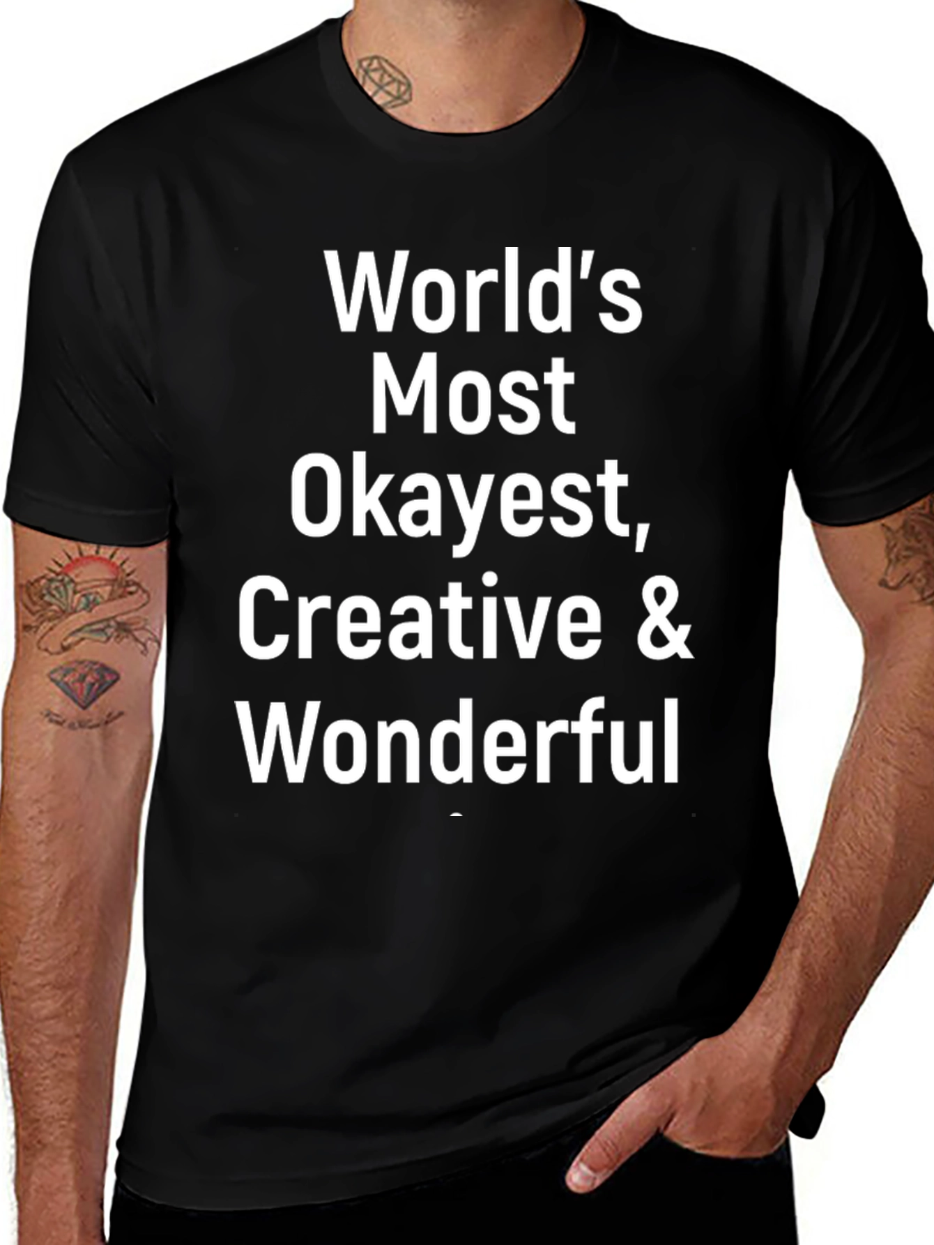 Worlds Okayest Creative & Wonderful T-Shirt