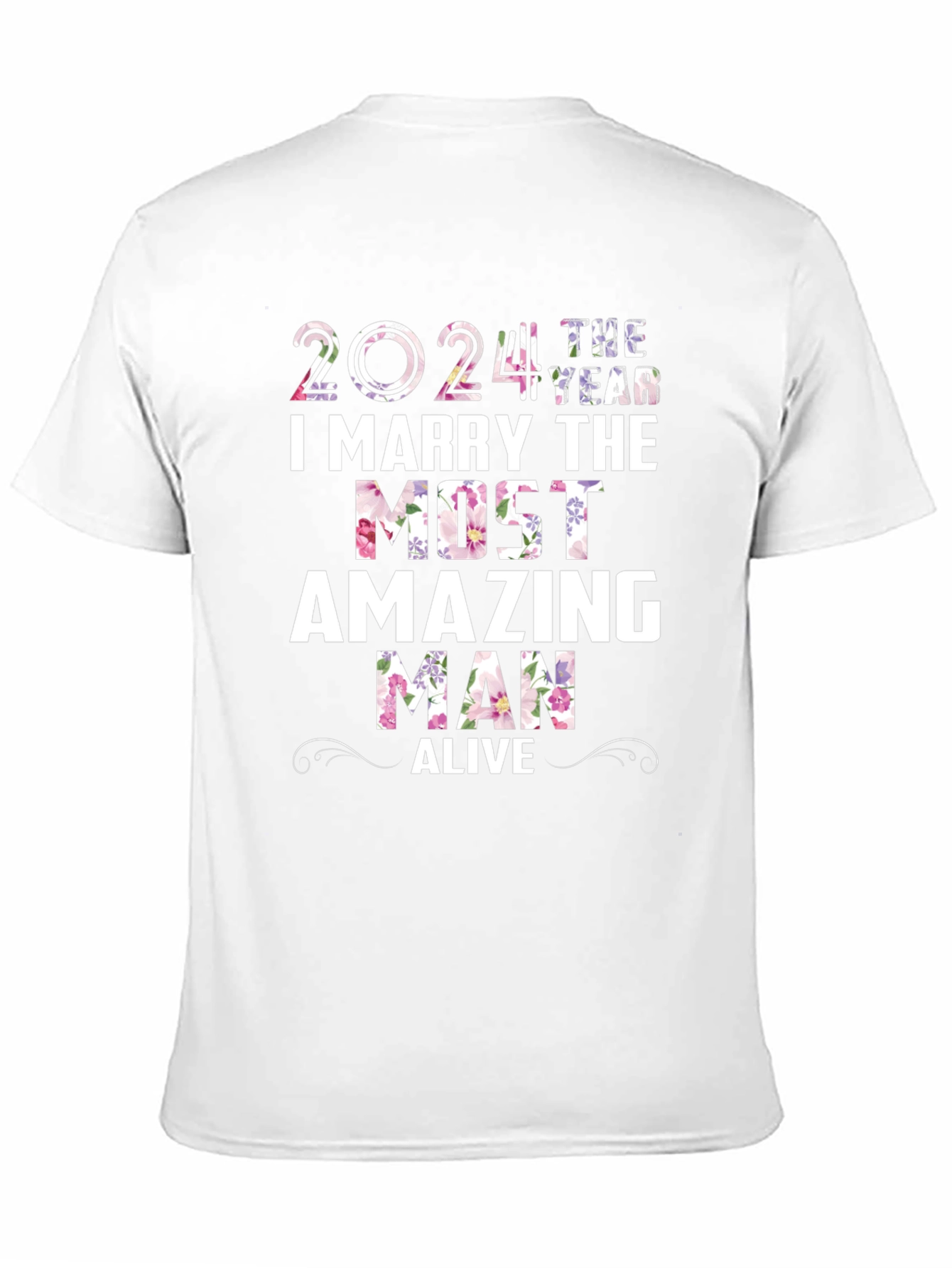 2024 I Marry the Most Amazing Man Alive T-Shirt