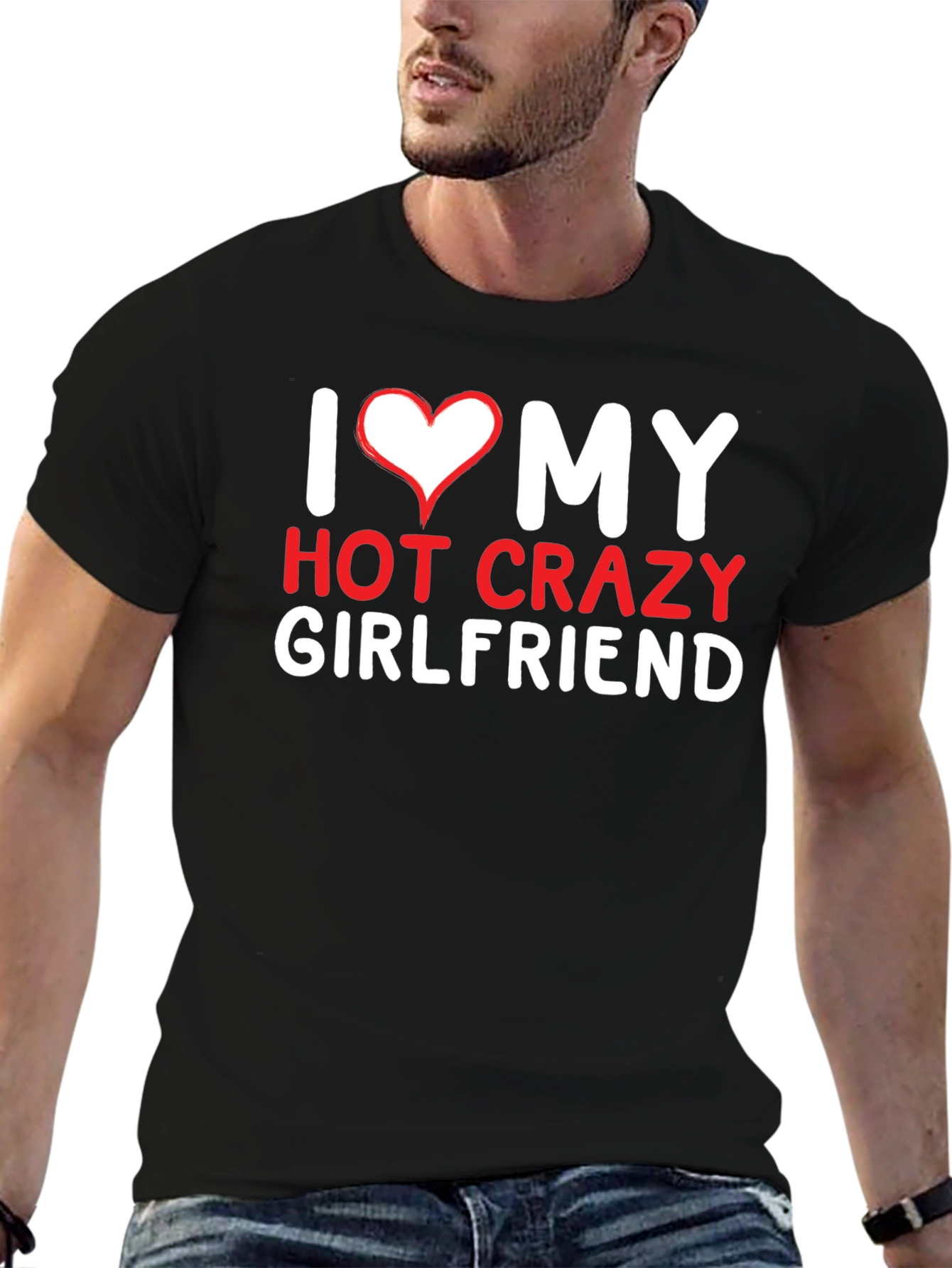 I Heart My Hot Crazy Girlfriend T-Shirt