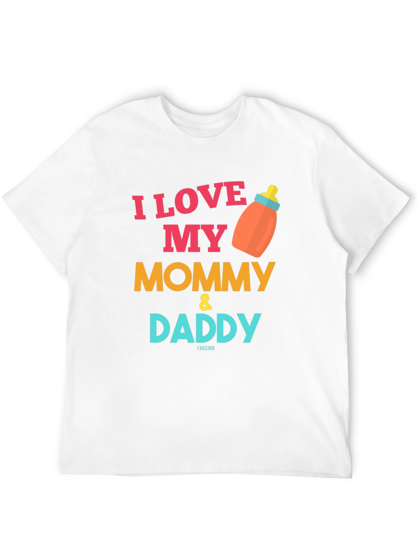 I Love My Mommy & Daddy Baby Bottle T-Shirt