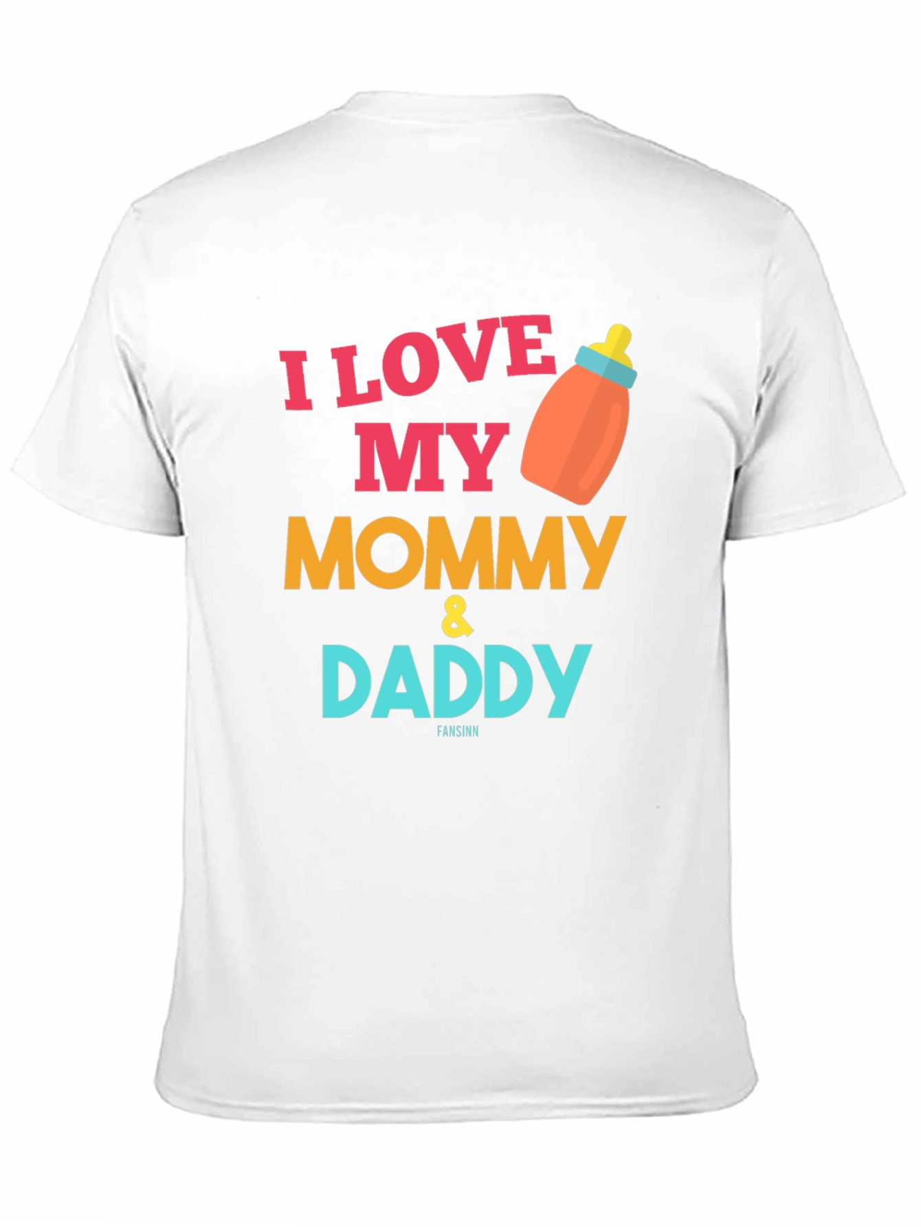 I Love My Mommy & Daddy Baby Bottle T-Shirt