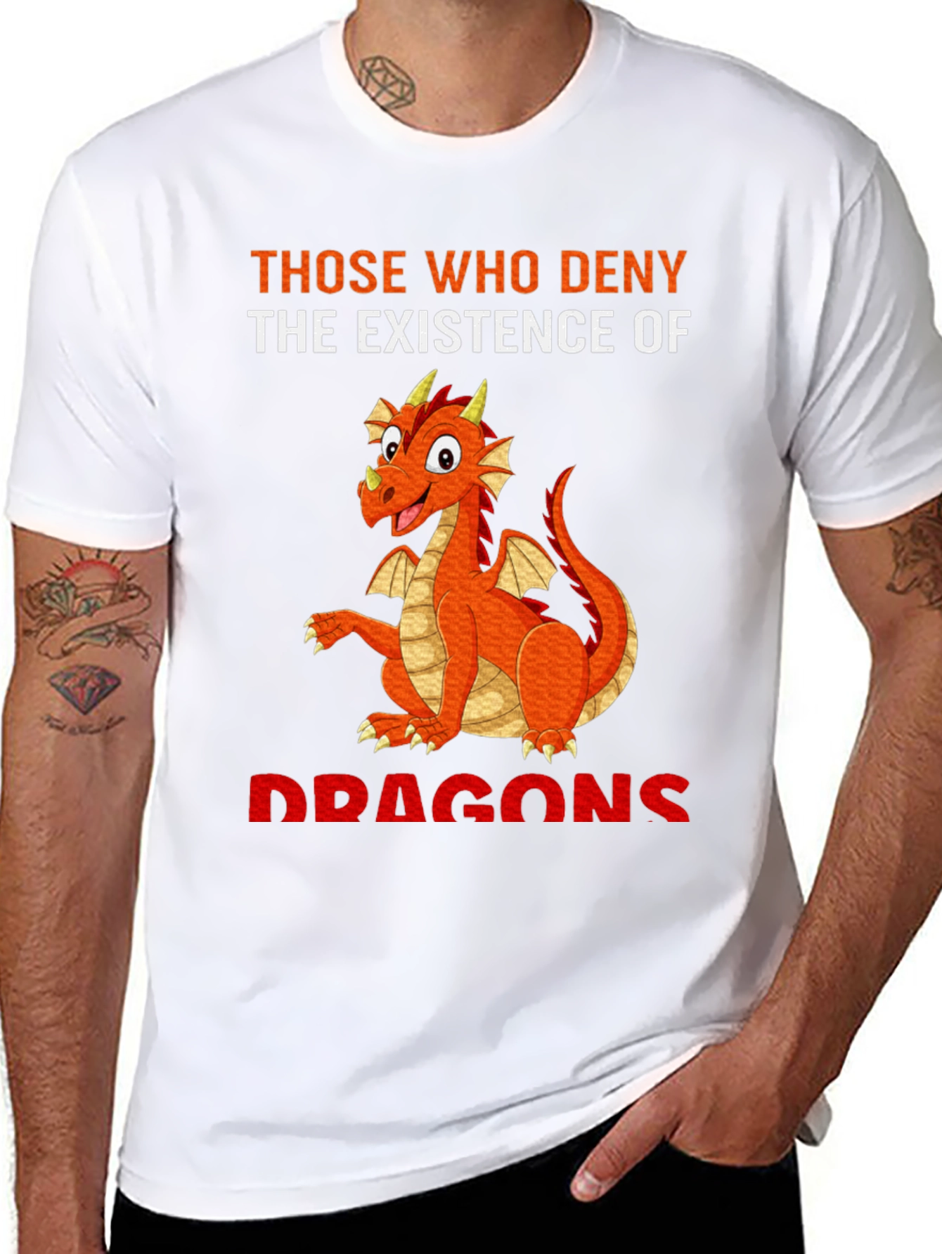 Dragon T-Shirt: Deny Dragons at Your Own Peril!