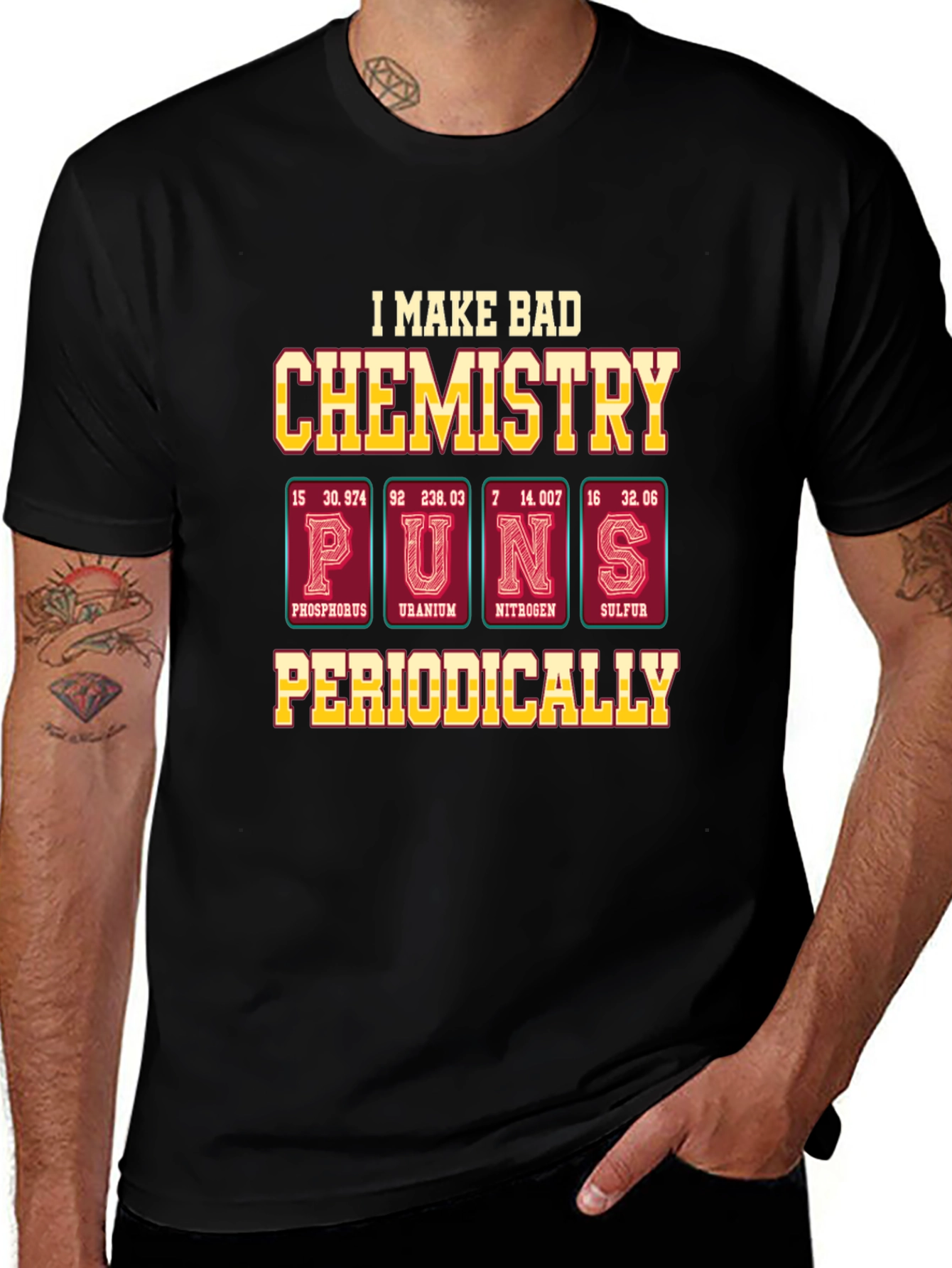 Chemistry Puns T-Shirt - Funny Periodic Table Elements