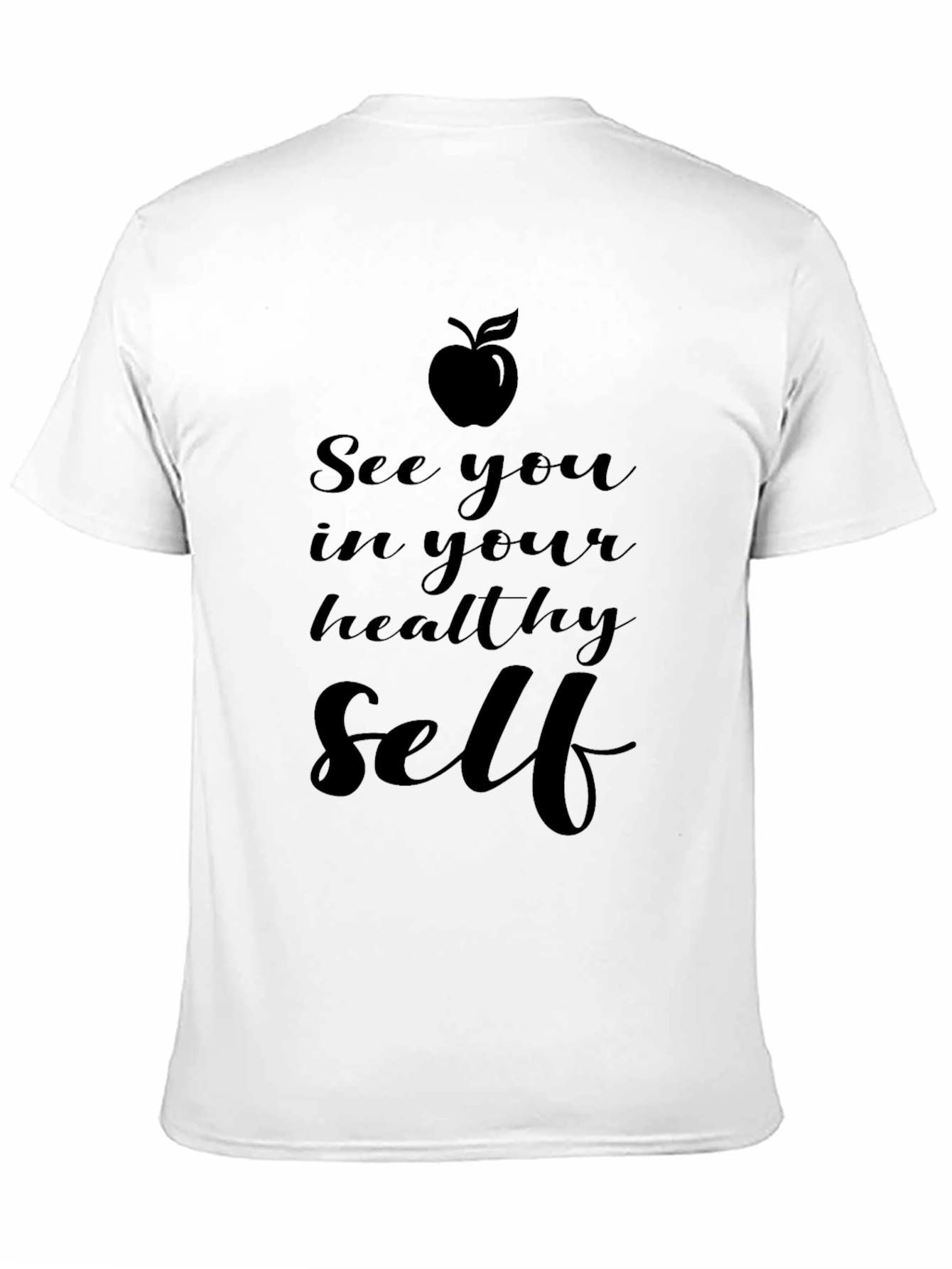 Healthy Self T-Shirt