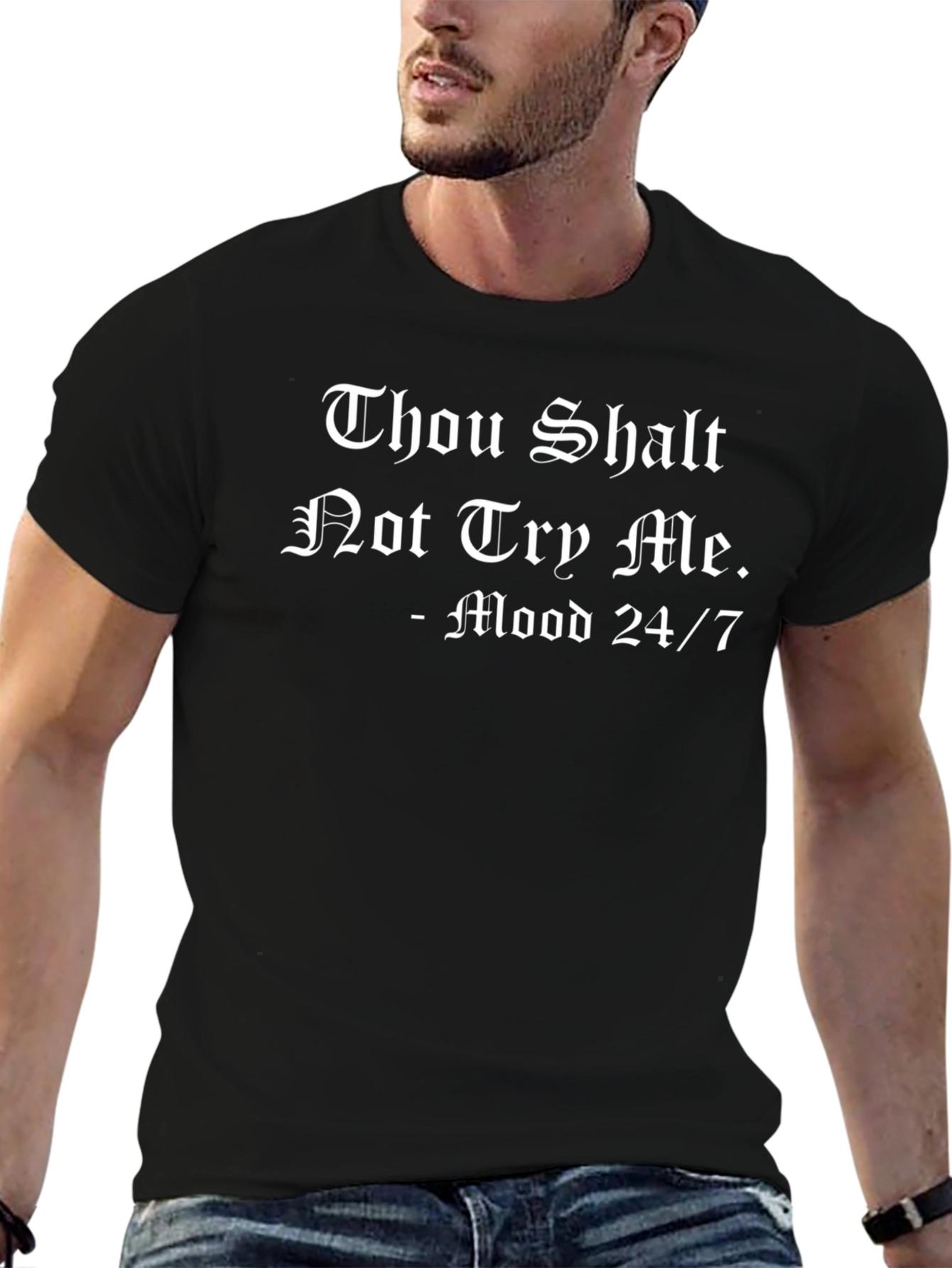 Thou Shalt Not Try Me T-Shirt