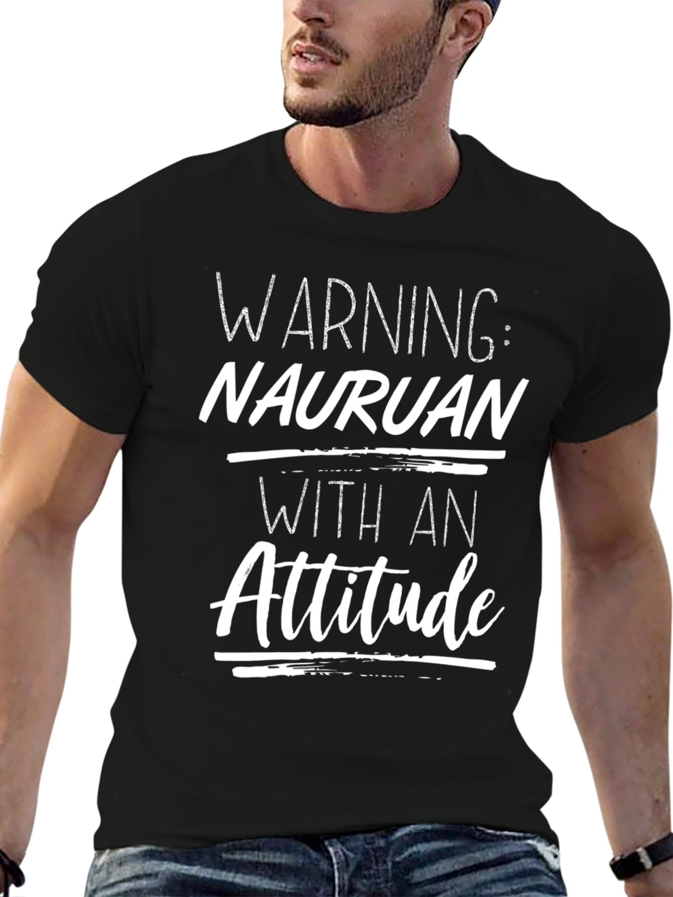 Nauruan With An Attitude Graphic T-Shirt