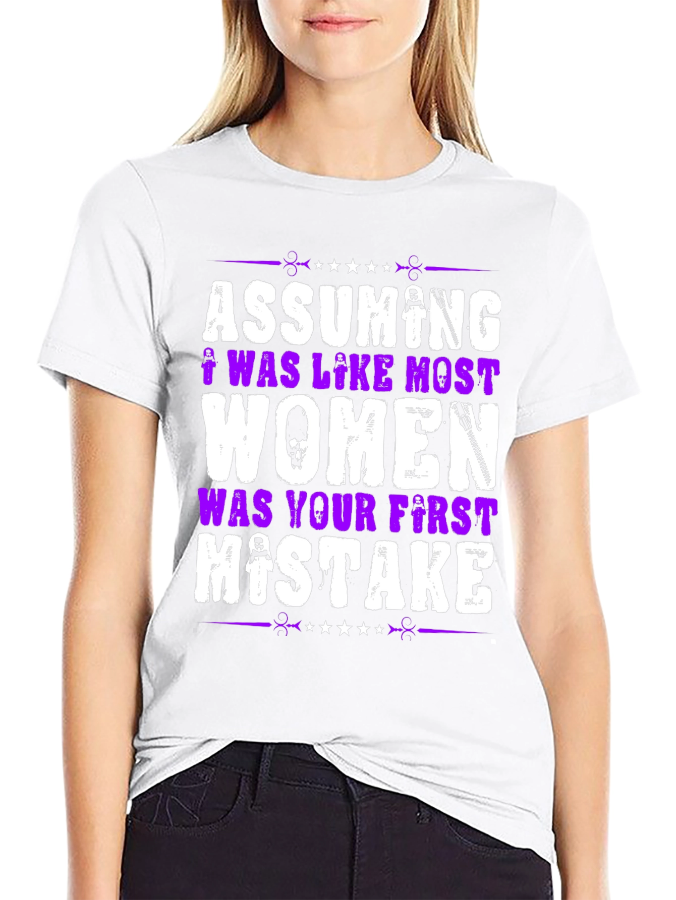 Assuming I Was Like Most Women Graphic T-Shirt