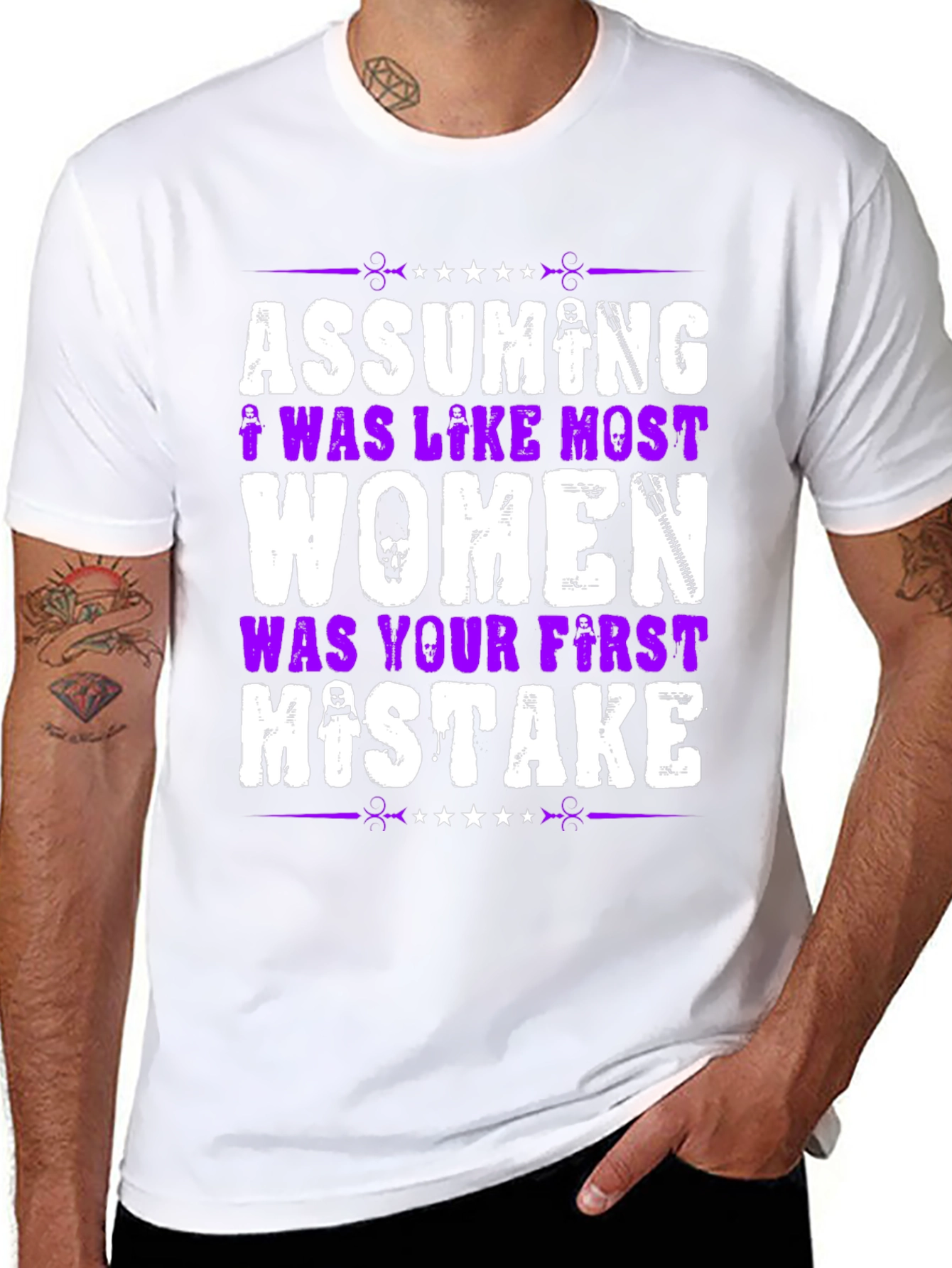 Assuming I Was Like Most Women Graphic T-Shirt