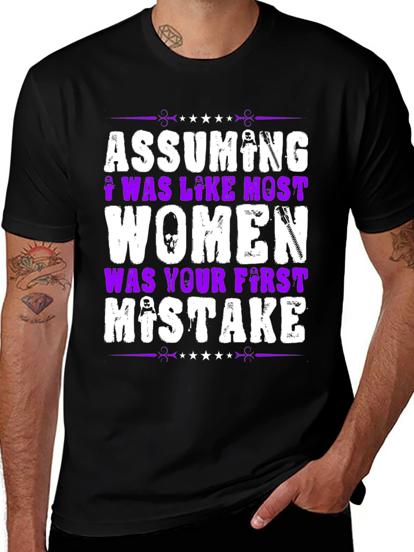 Assuming I Was Like Most Women Graphic T-Shirt