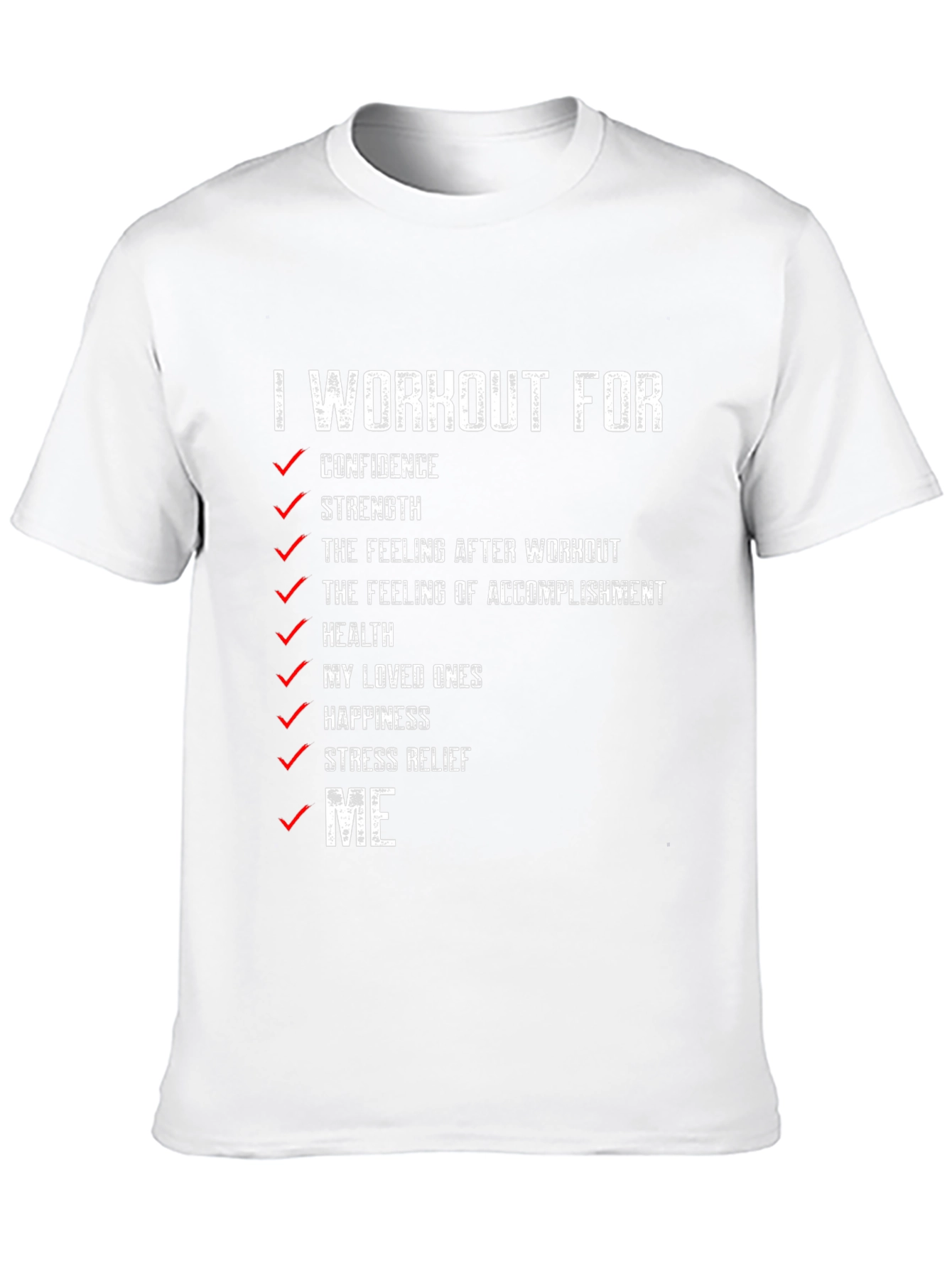 Workout Motivation T-Shirt - Confidence Strength & Health