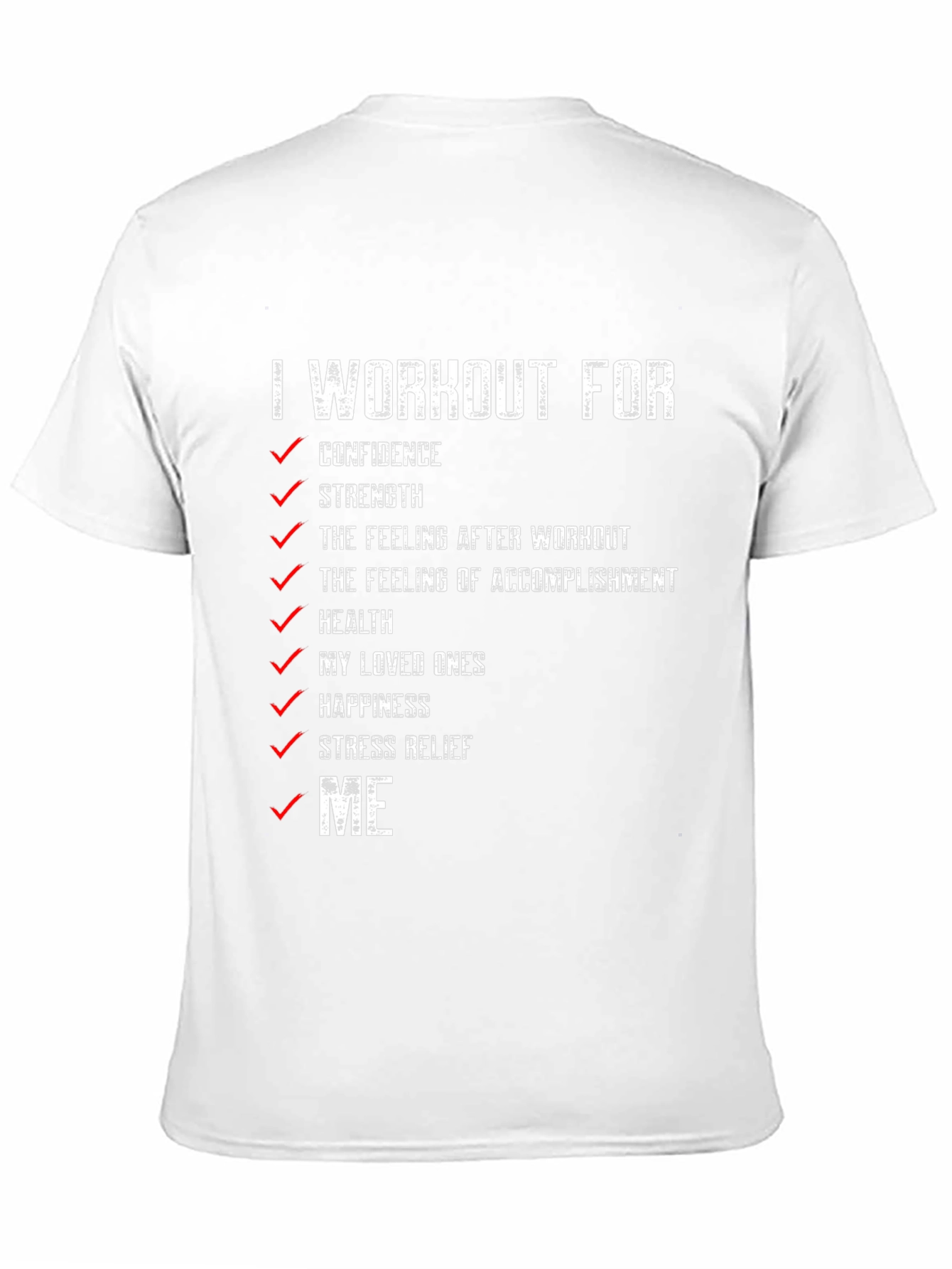 Workout Motivation T-Shirt - Confidence Strength & Health