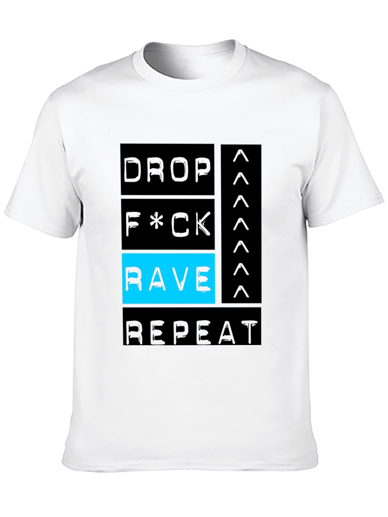 Drop F*ck Rave Repeat Black Graphic Tee