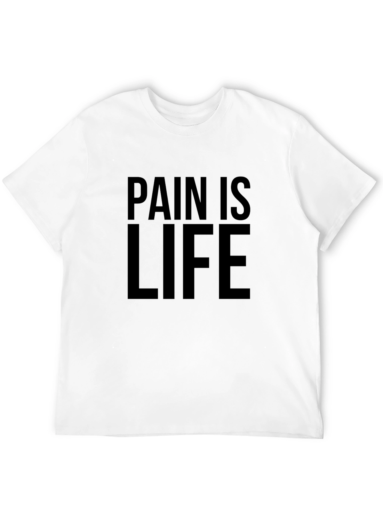 Pain is Life Black Graphic T-Shirt