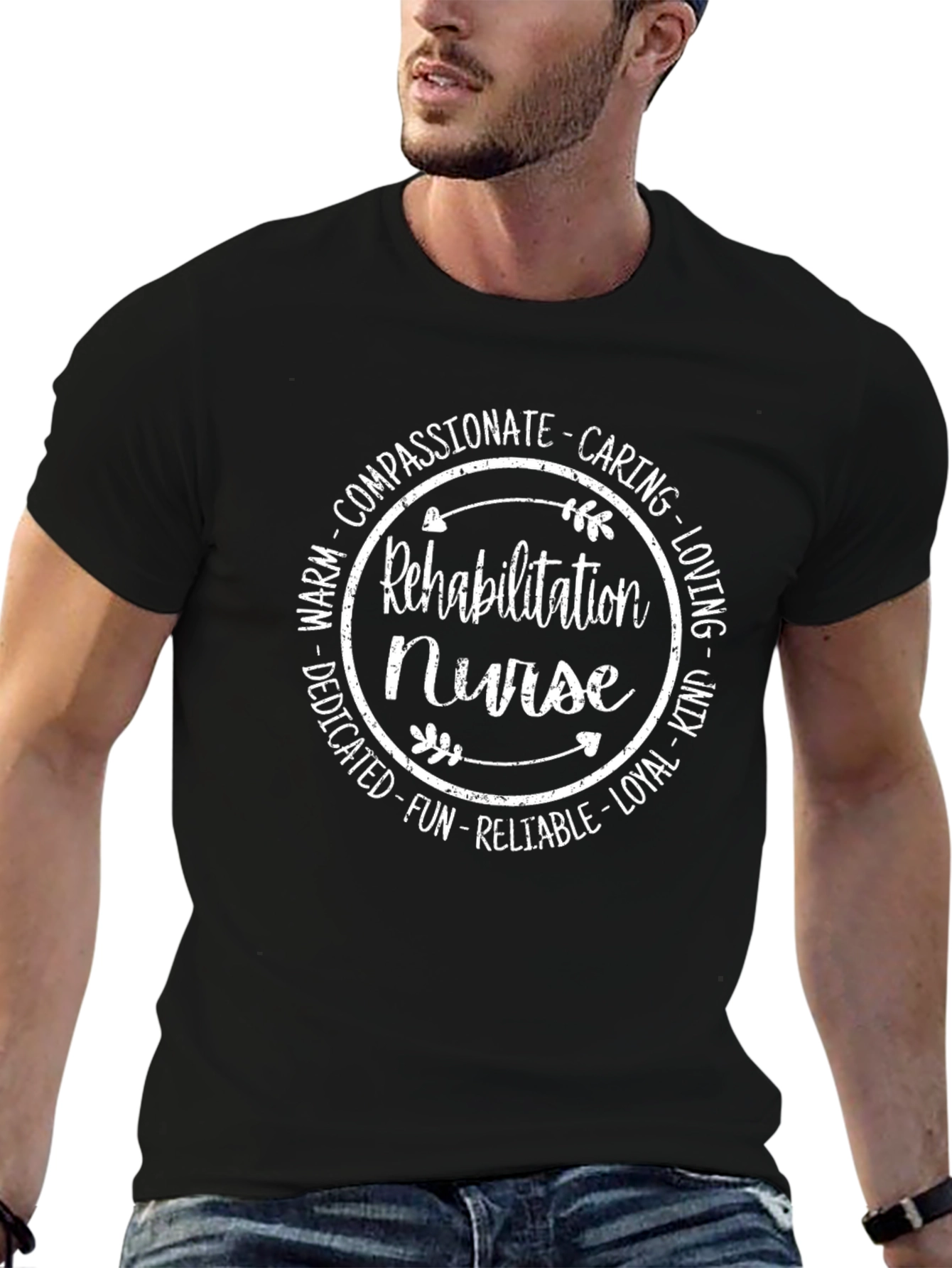 Rehabilitation Nurse T-Shirt - Caring & Compassionate