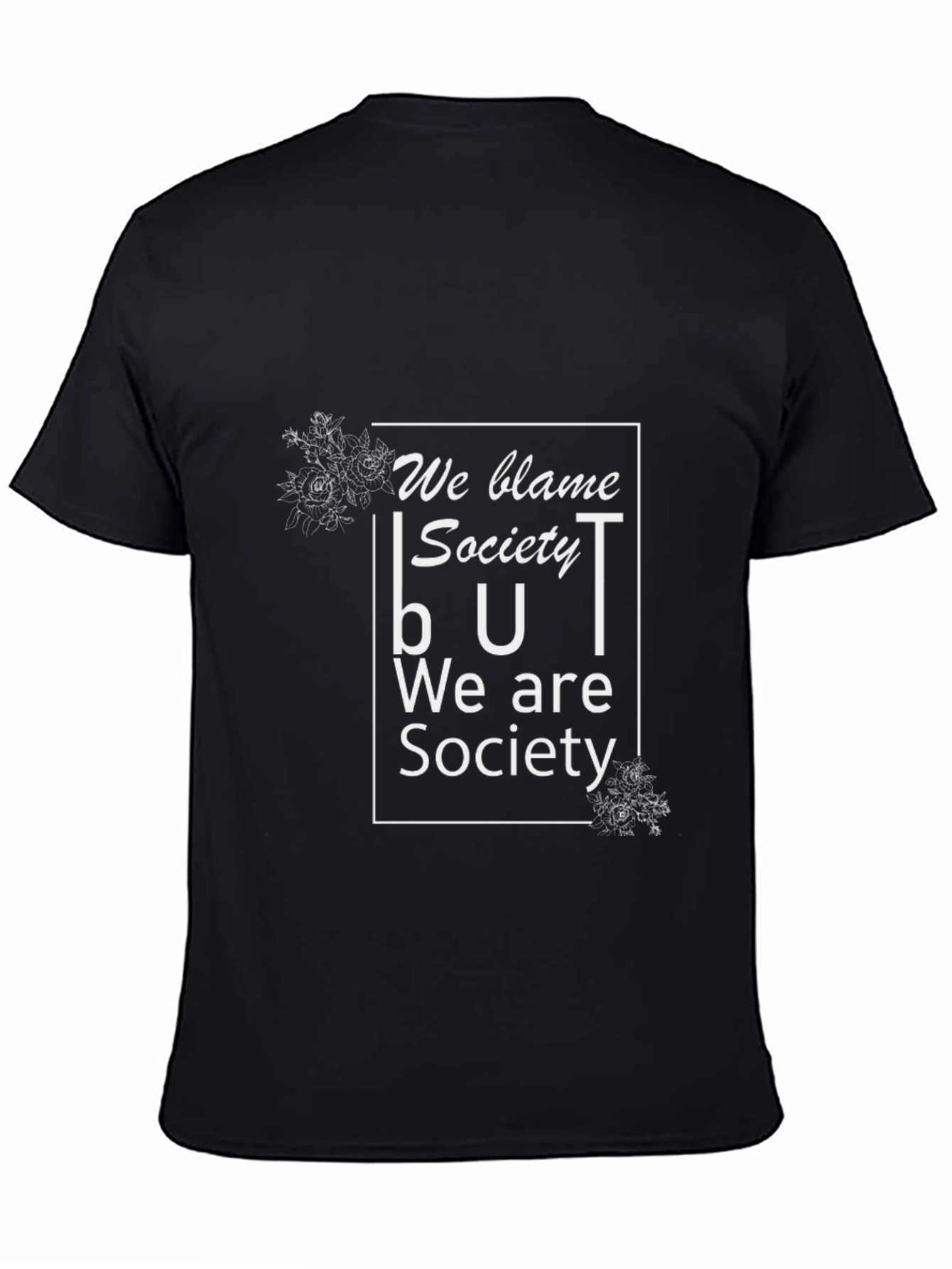 We Blame Society Graphic Tee - Black