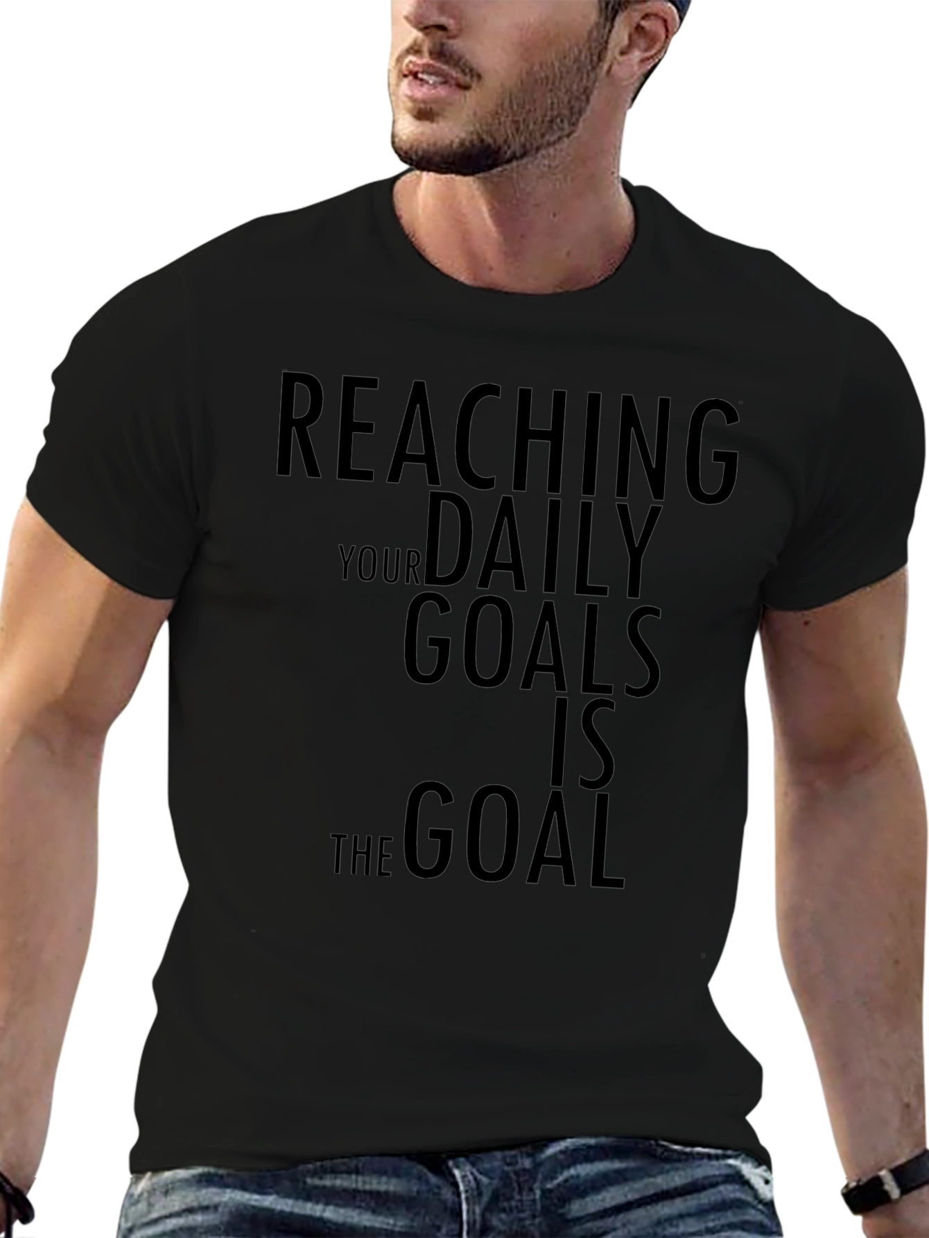 Reaching Daily Goals Motivational Black T-Shirt