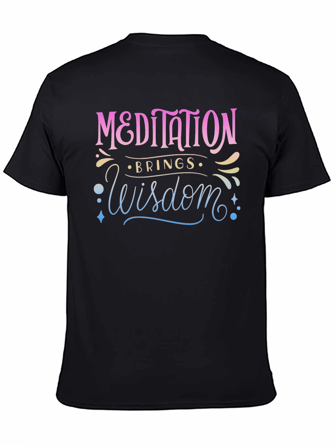 Meditation Brings Wisdom Black T-Shirt