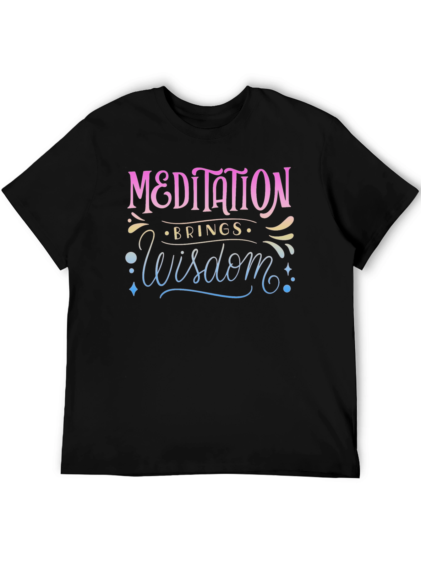 Meditation Brings Wisdom Black T-Shirt