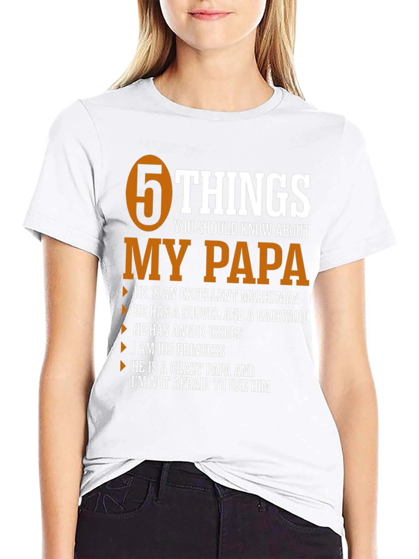 5 Things You Should Know About My Papa T-Shirt