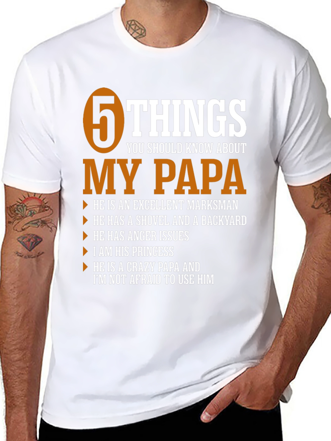 5 Things You Should Know About My Papa T-Shirt