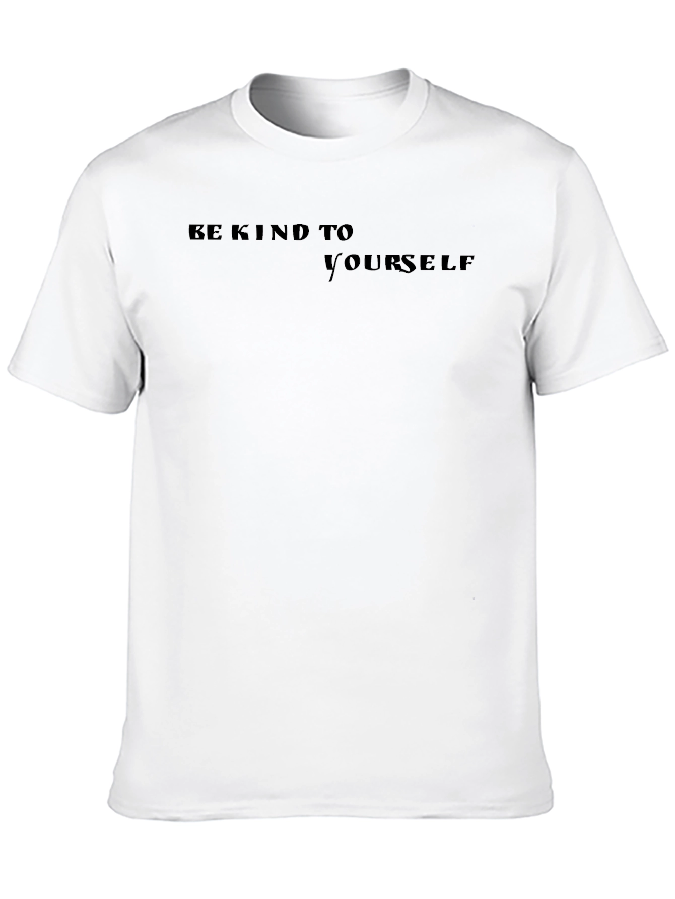 Be Kind to Yourself Black T-Shirt