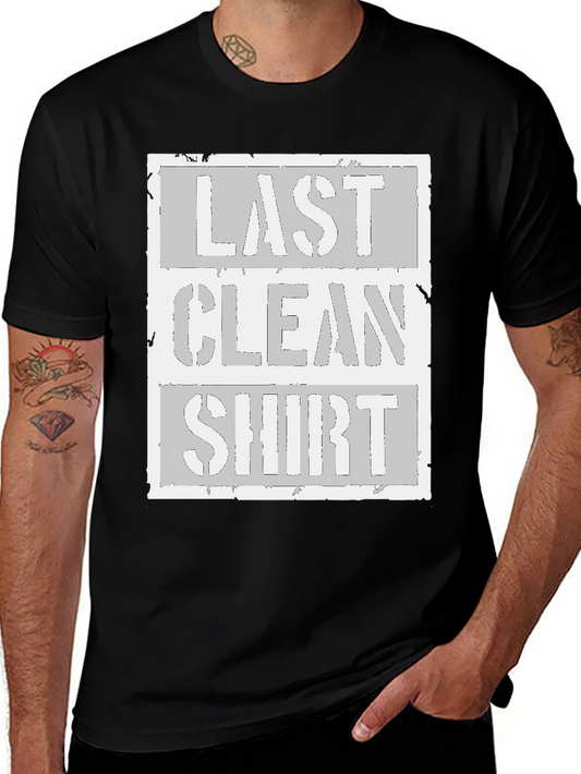 Last Clean Shirt Graphic Tee
