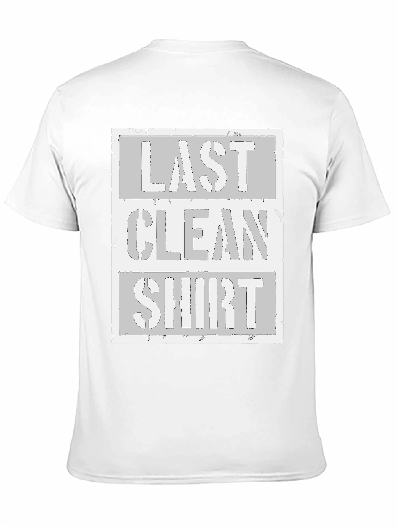 Last Clean Shirt Graphic Tee