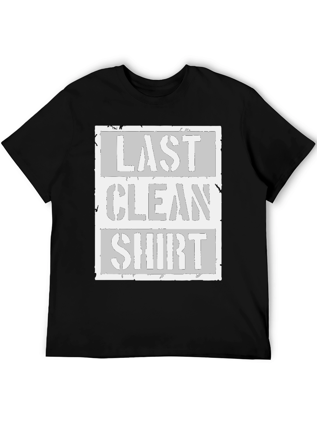 Last Clean Shirt Graphic Tee
