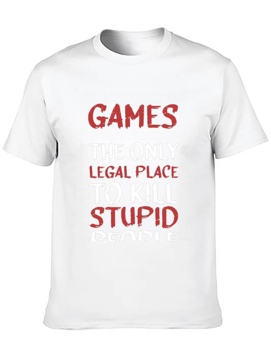 Funny Gamer T-Shirt: Legal Place to Kill Stupid People