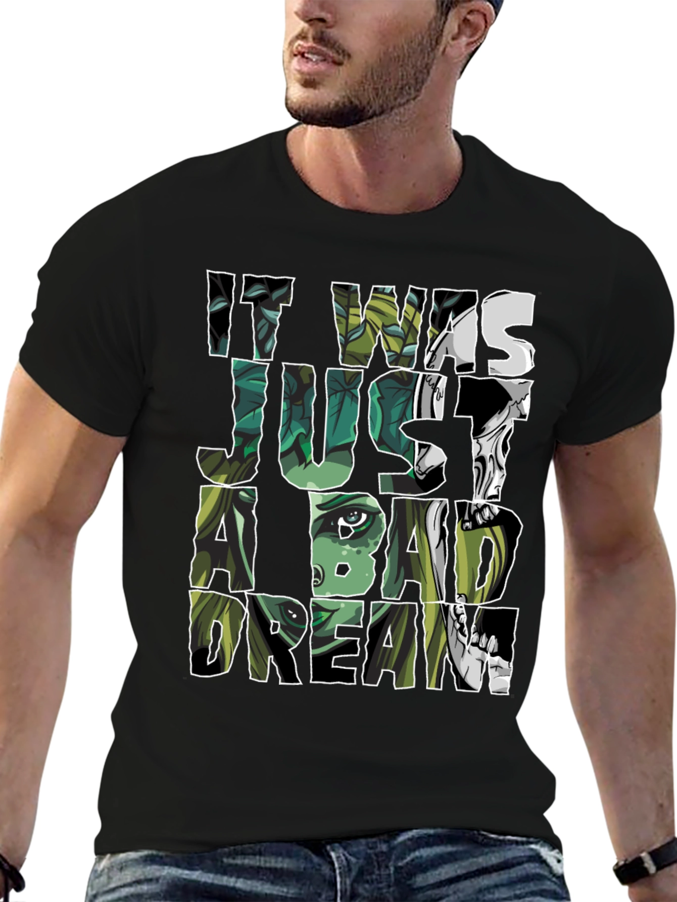 It Was Just A Bad Dream T-Shirt
