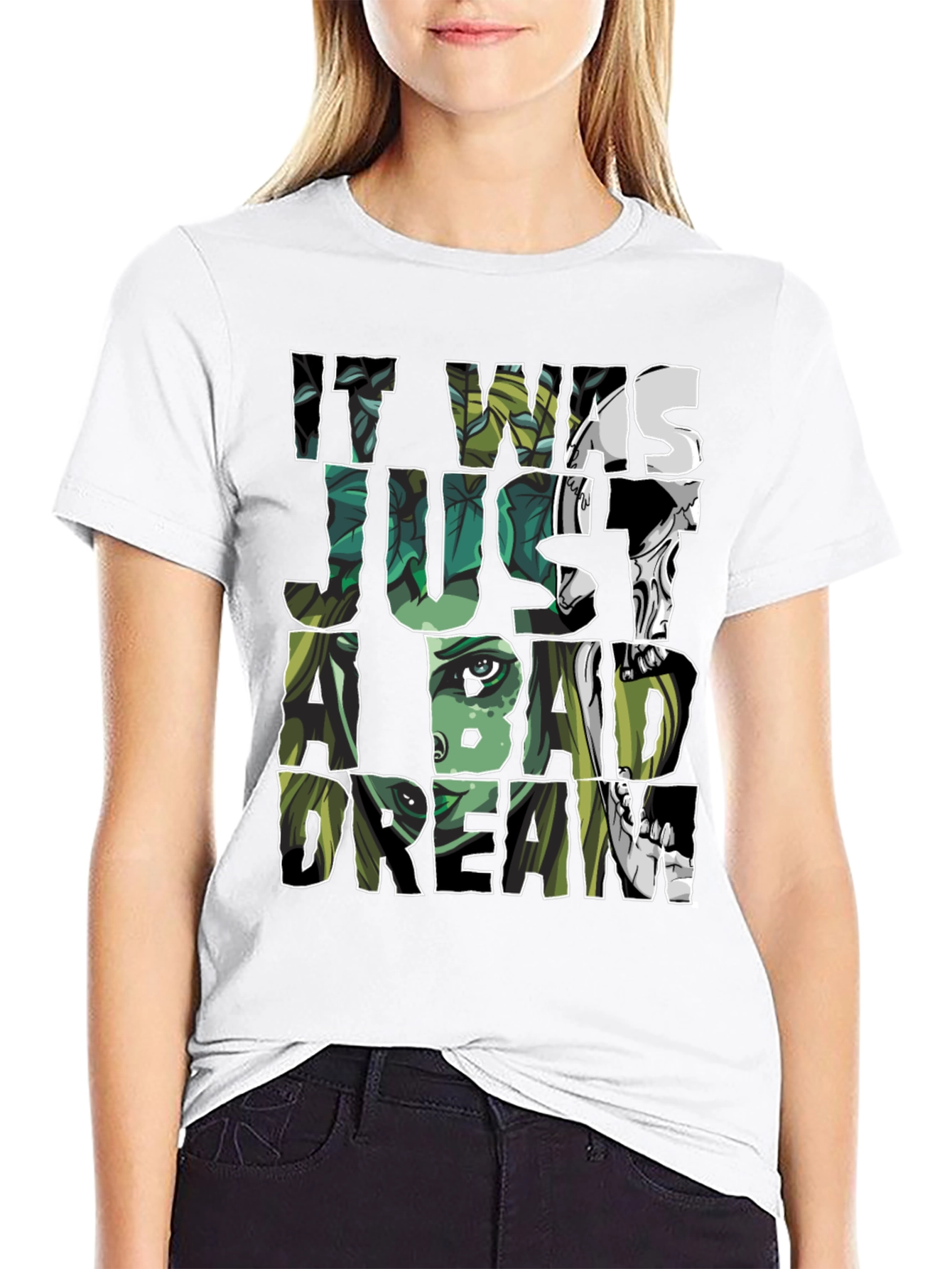 It Was Just A Bad Dream T-Shirt