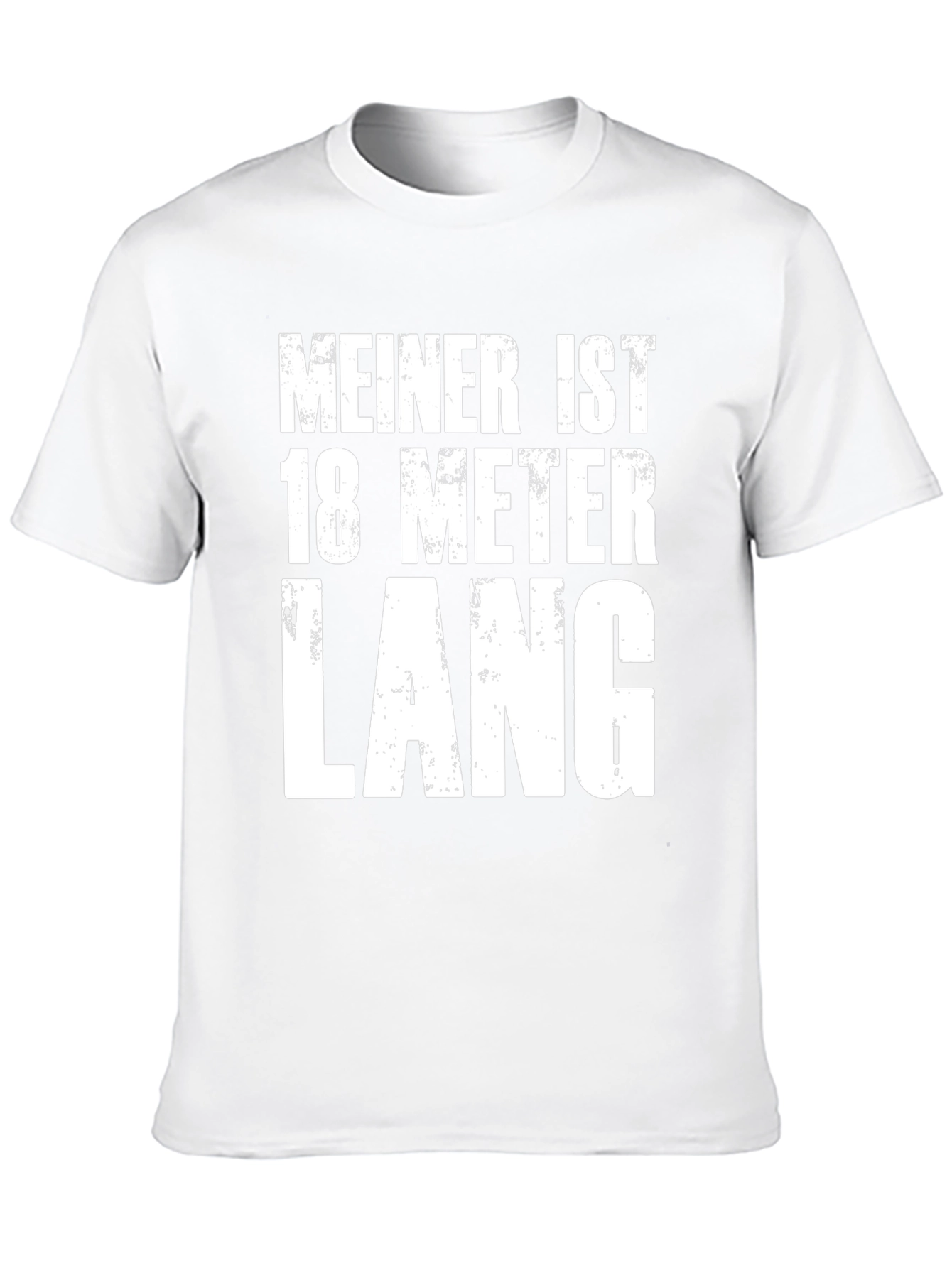 Humorous Meiner Ist 18 Meter Lang Black T-Shirt