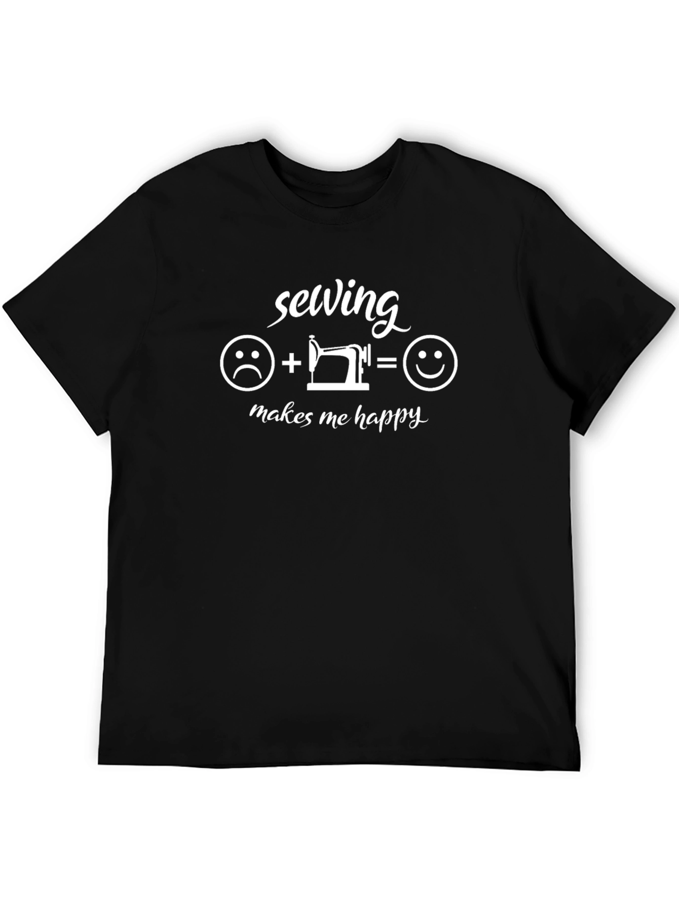 Sewing Makes Me Happy T-Shirt - Black