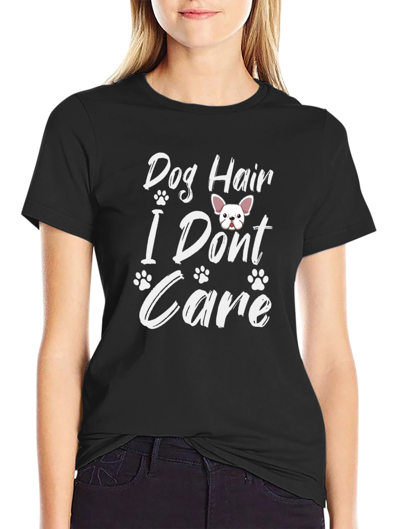 Dog Hair I Dont Care T-Shirt
