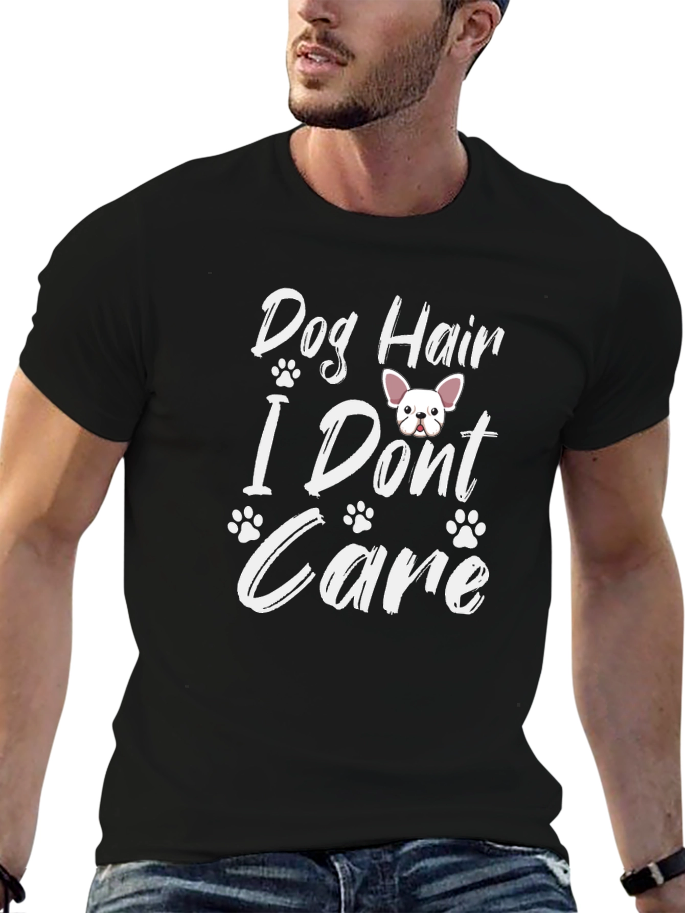 Dog Hair I Dont Care T-Shirt
