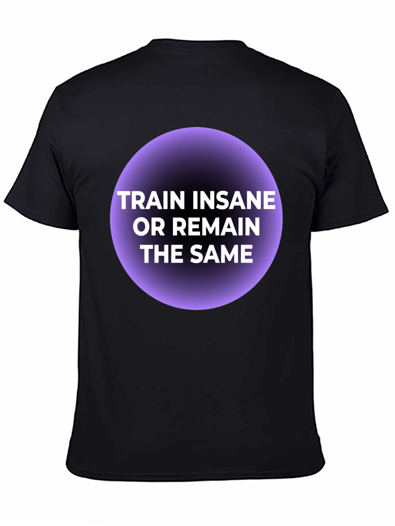 Train Insane T-Shirt - Motivational Fitness Tee