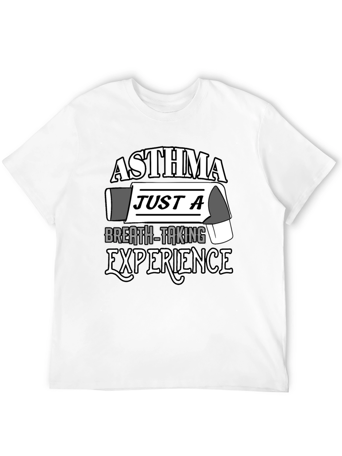 Asthma Breath-Taking Experience T-Shirt