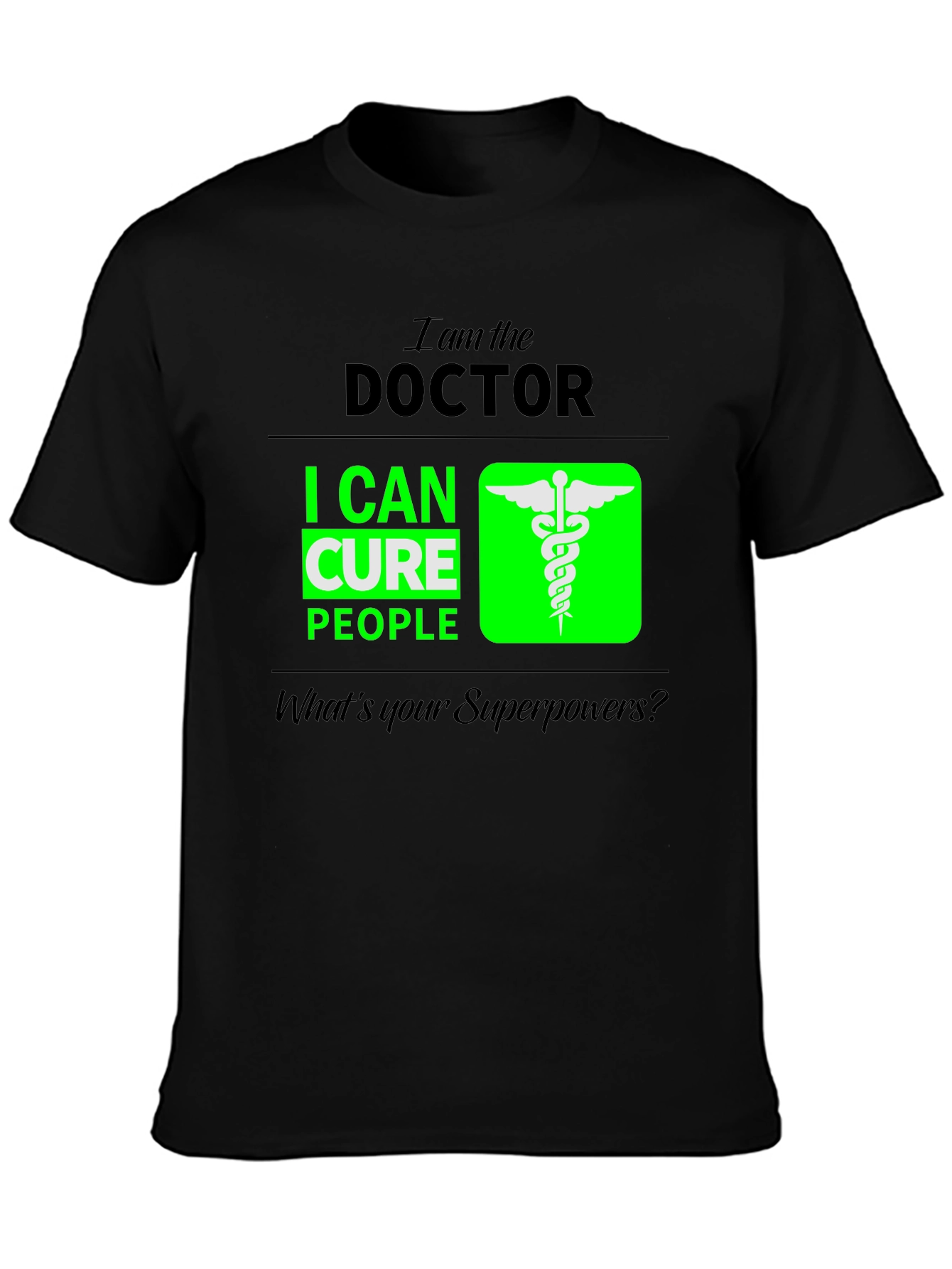 Doctor Superpower T-Shirt