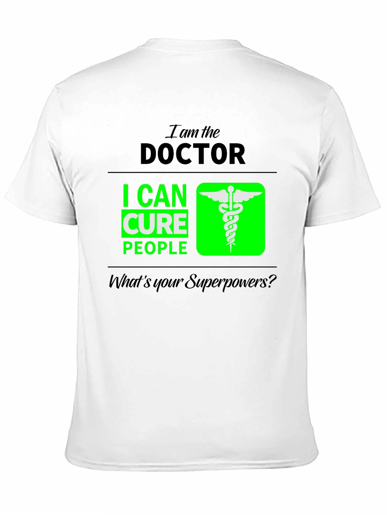 Doctor Superpower T-Shirt