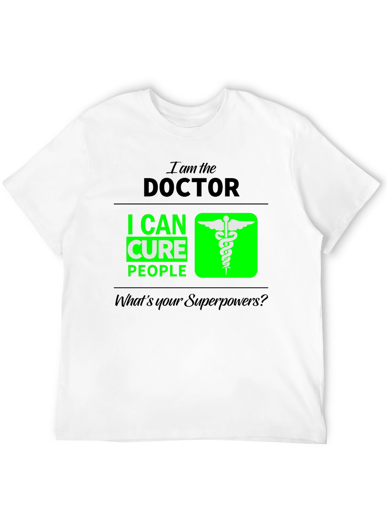 Doctor Superpower T-Shirt