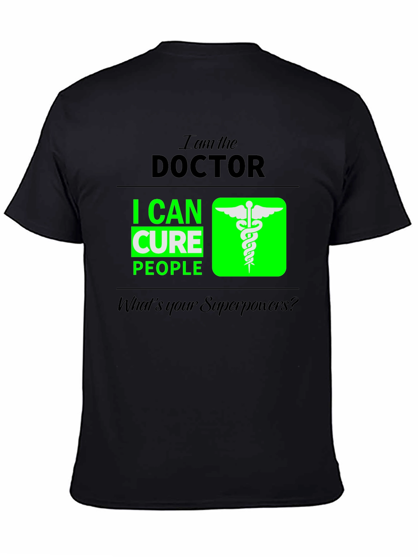 Doctor Superpower T-Shirt