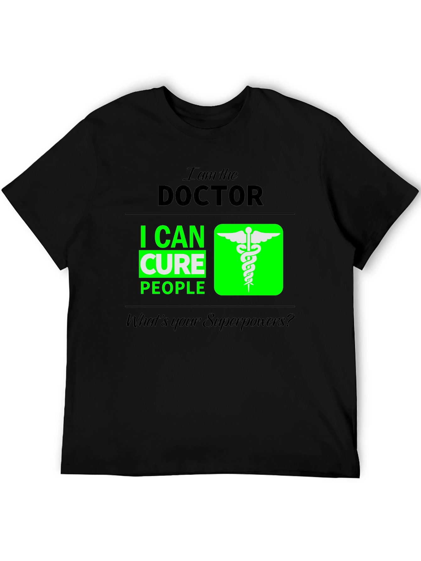 Doctor Superpower T-Shirt