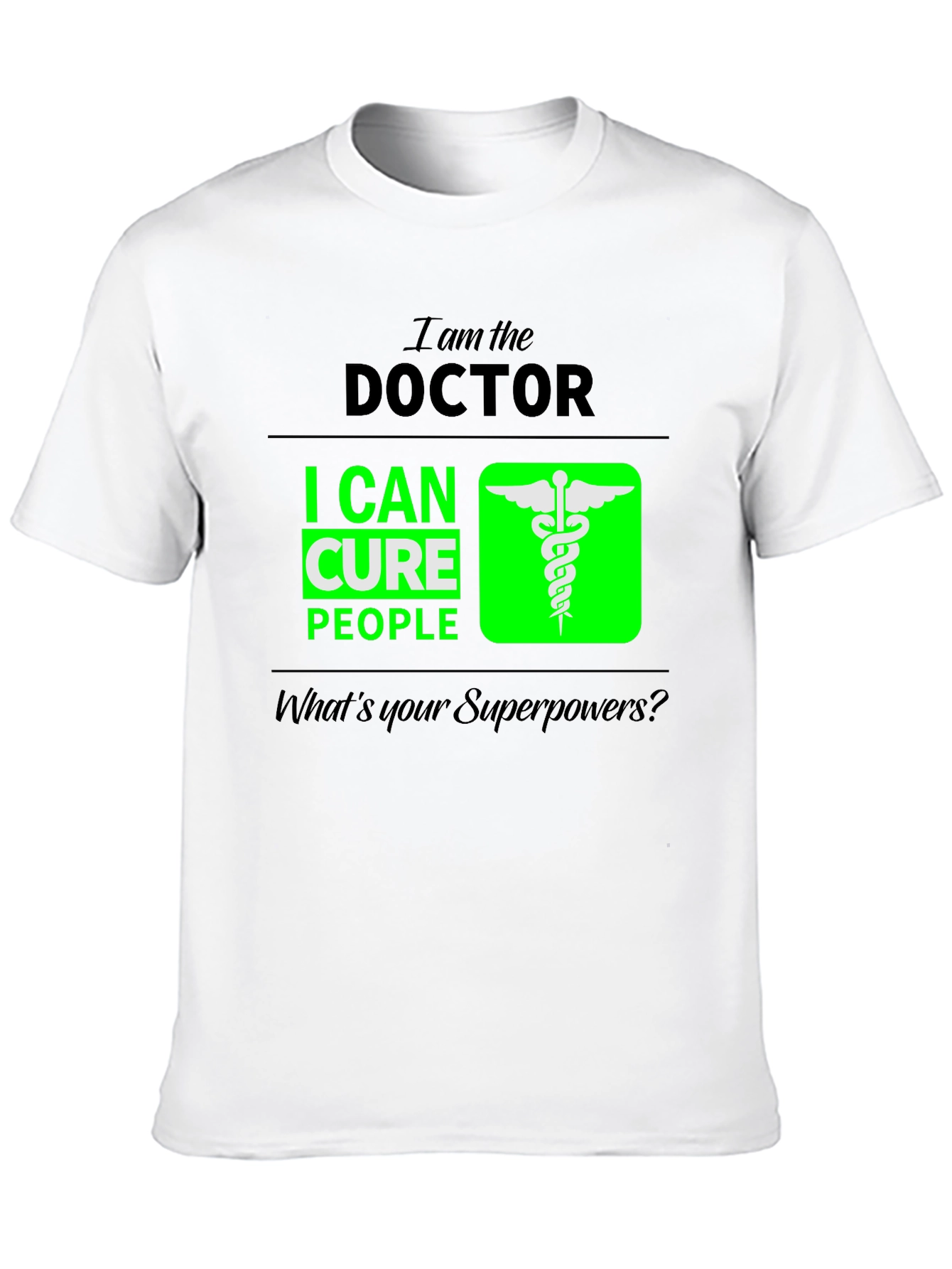 Doctor Superpower T-Shirt