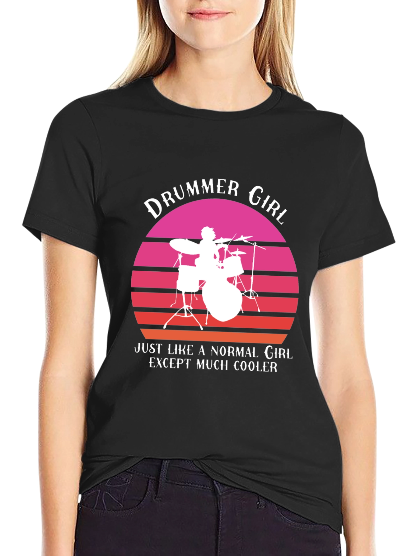 Drummer Girl T-Shirt: Cooler Than Normal!