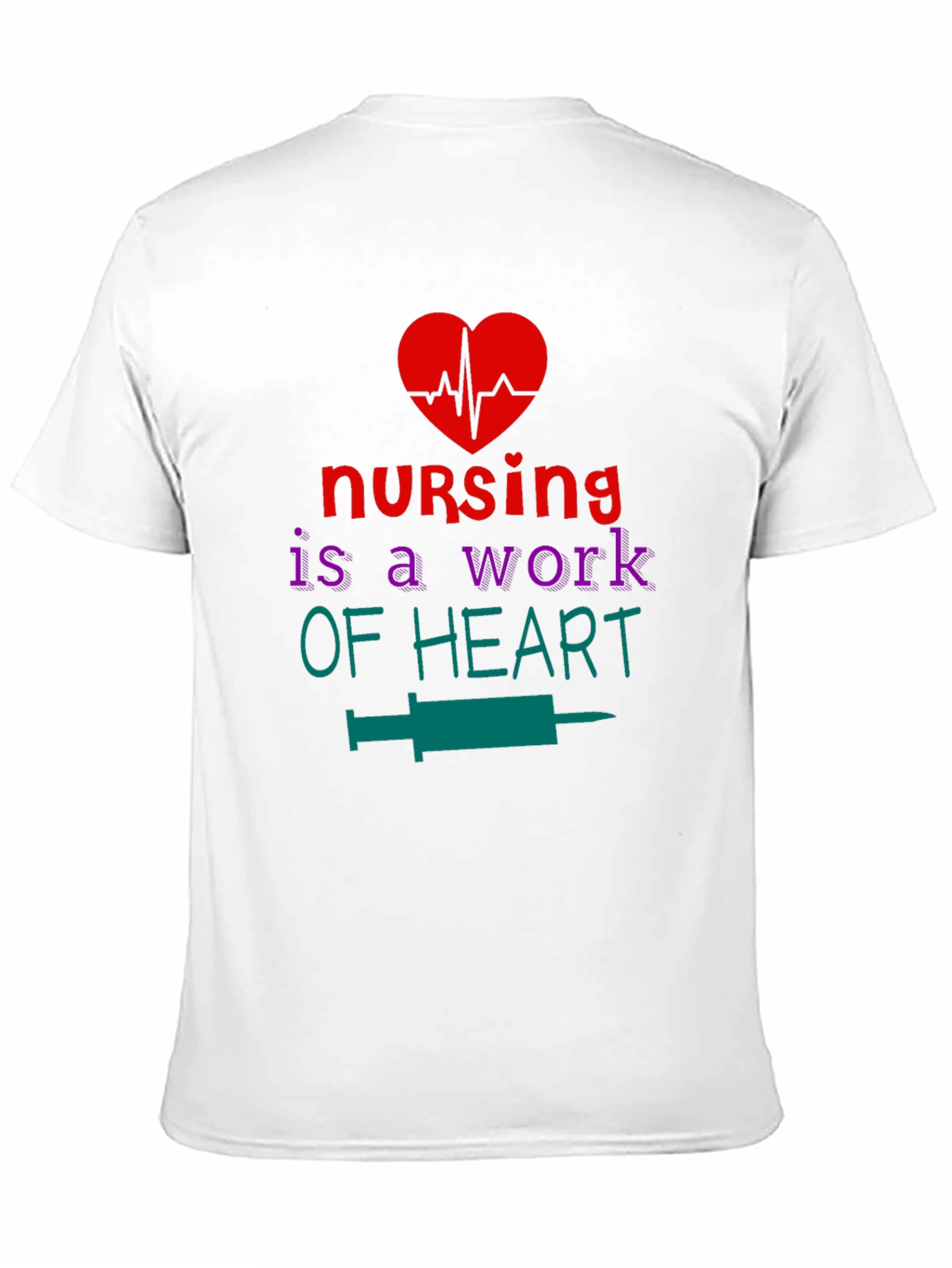 Nursing is a Work of Heart Graphic T-Shirt